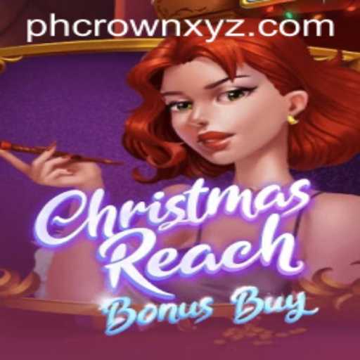 Unveiling ChristmasReachBonusBuy: A Festive Gaming Experience